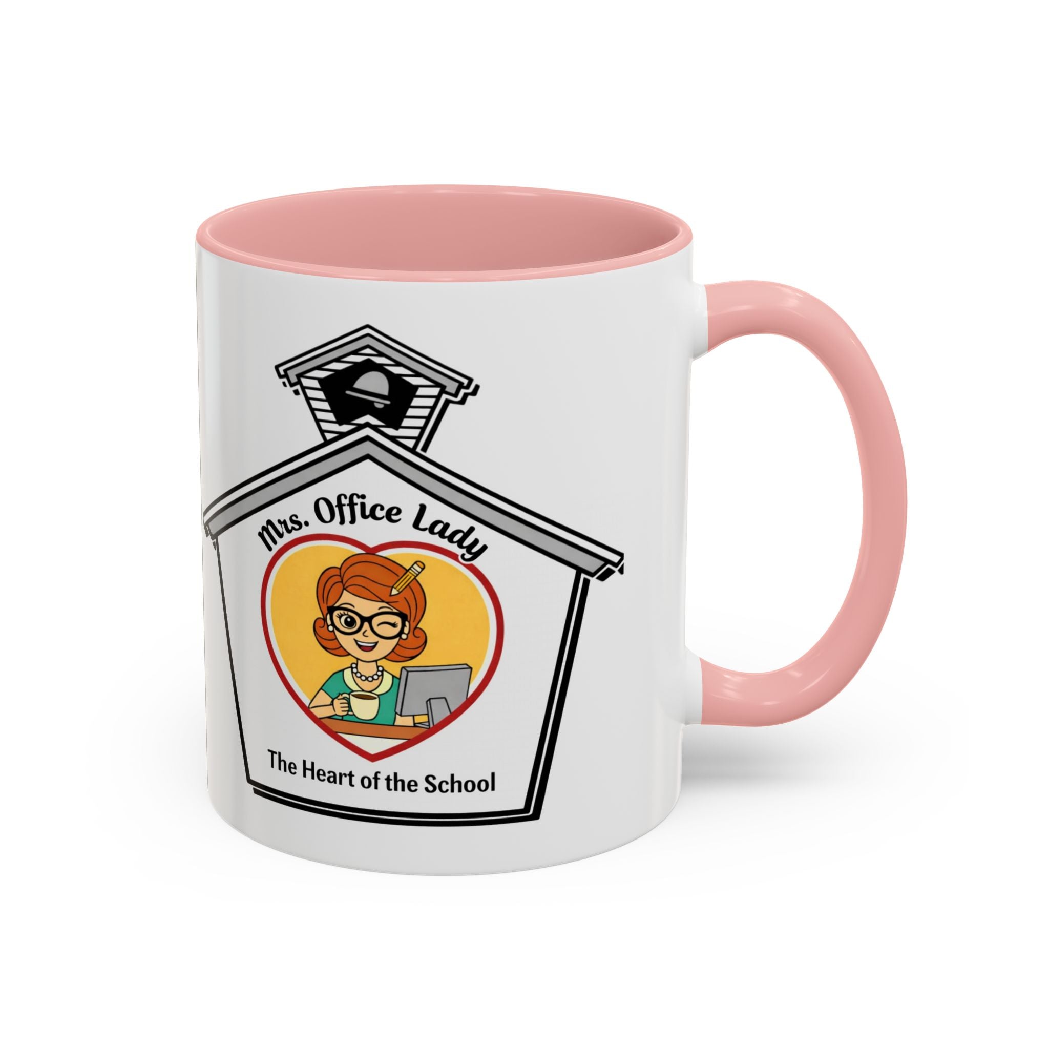1. Mrs. Office Lady Coffee Mug — “The Heart of the School” Accent Mug (11/15oz)