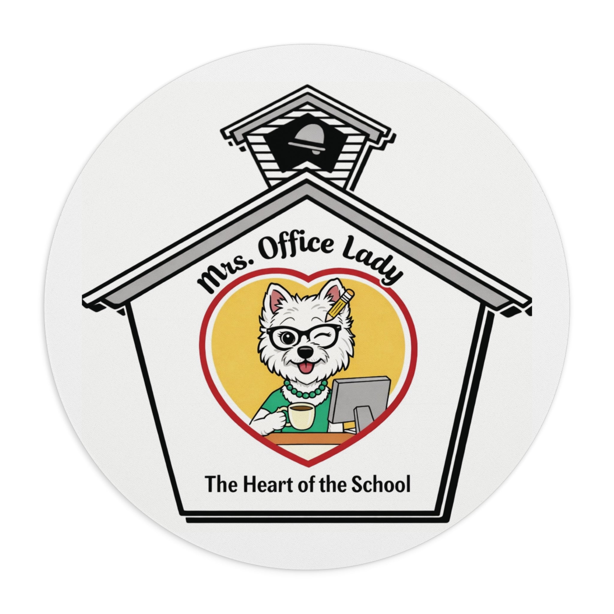 Mouse Pad — "Mrs. Office Lady: The Heart of the School" School Secretary Desk Mat