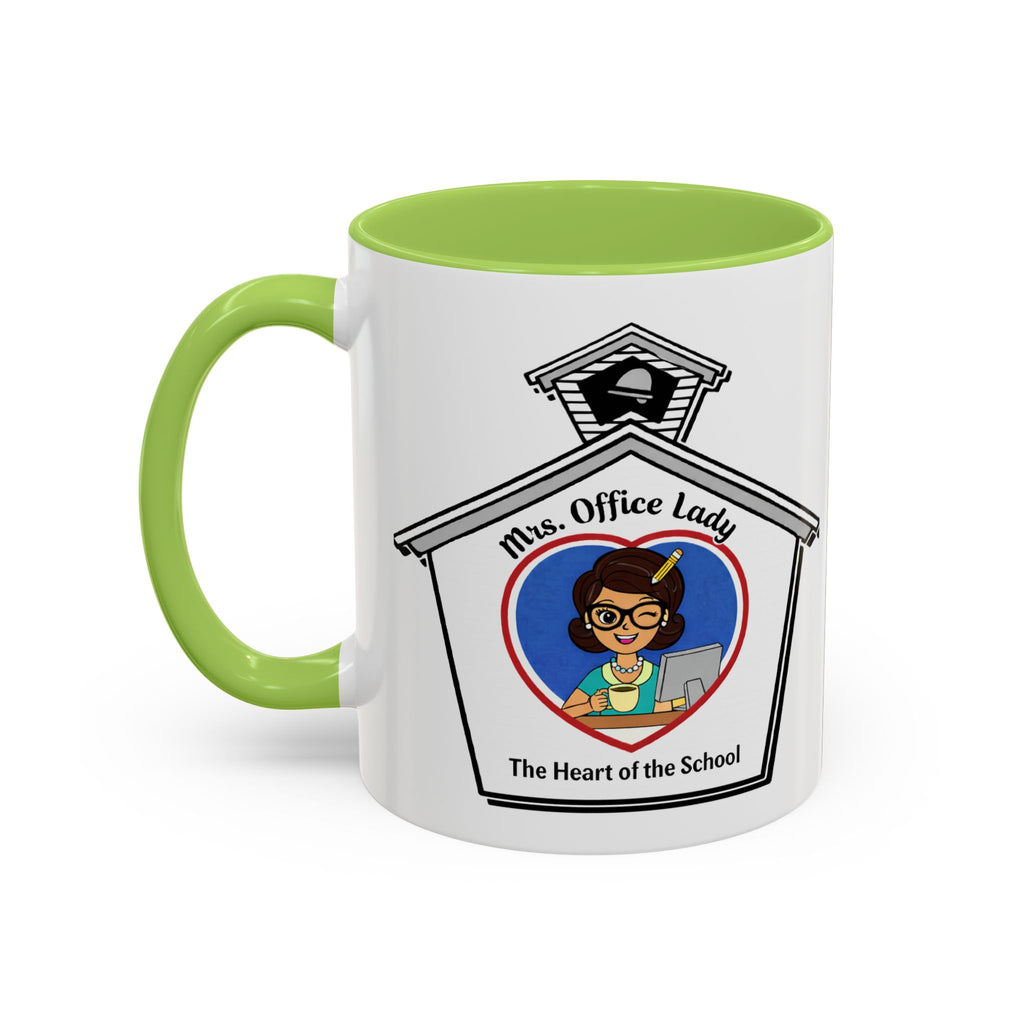 6. Mrs. Office Lady Coffee Mug — “The Heart of the School” Accent Mug (11/15oz)