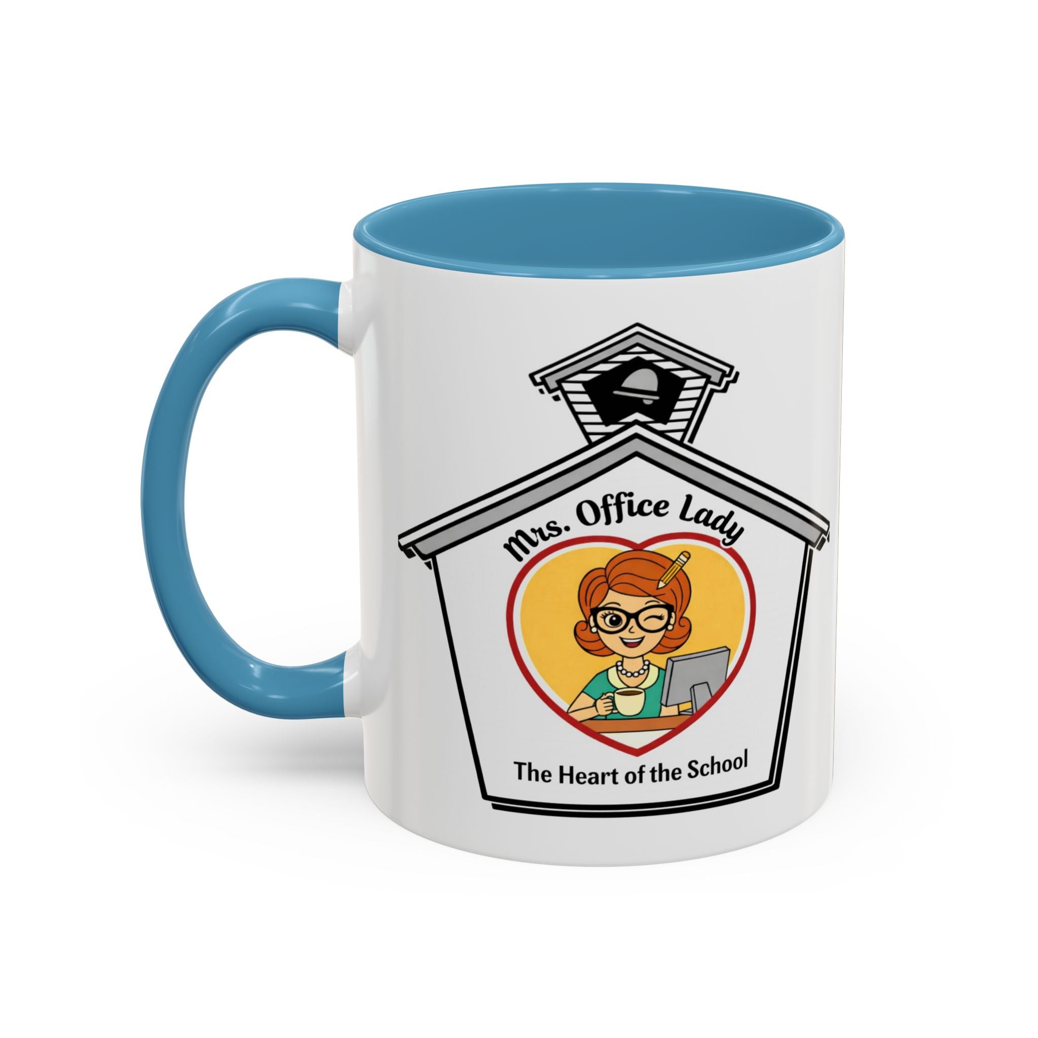 1. Mrs. Office Lady Coffee Mug — “The Heart of the School” Accent Mug (11/15oz)