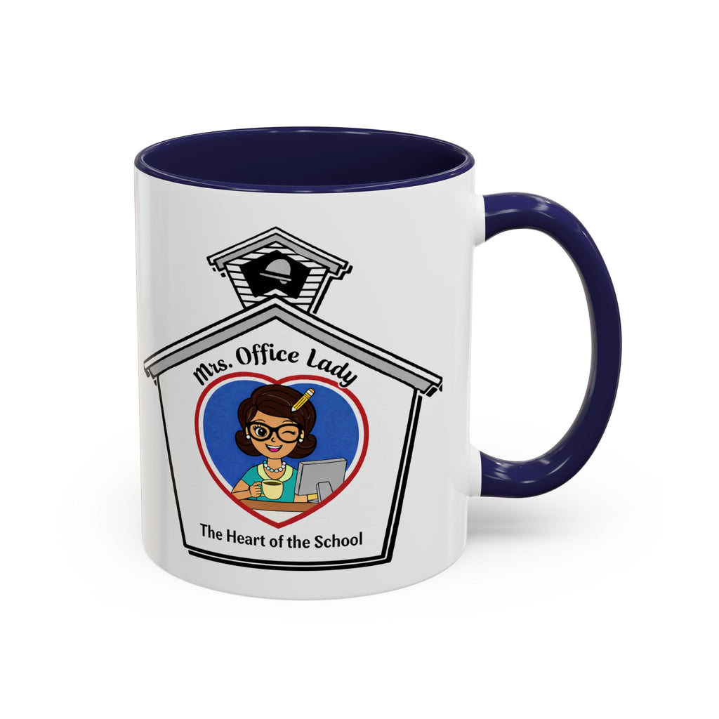 6. Mrs. Office Lady Coffee Mug — “The Heart of the School” Accent Mug (11/15oz)