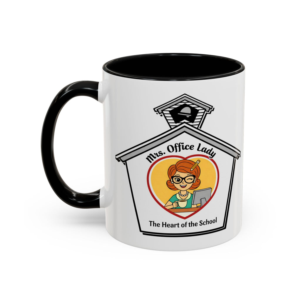 1. Mrs. Office Lady Coffee Mug — “The Heart of the School” Accent Mug (11/15oz)