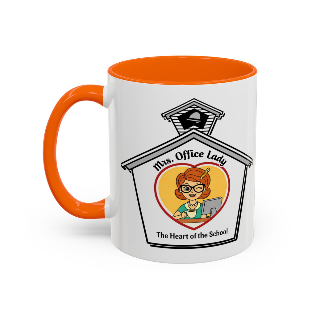 1. Mrs. Office Lady Coffee Mug — “The Heart of the School” Accent Mug (11/15oz)