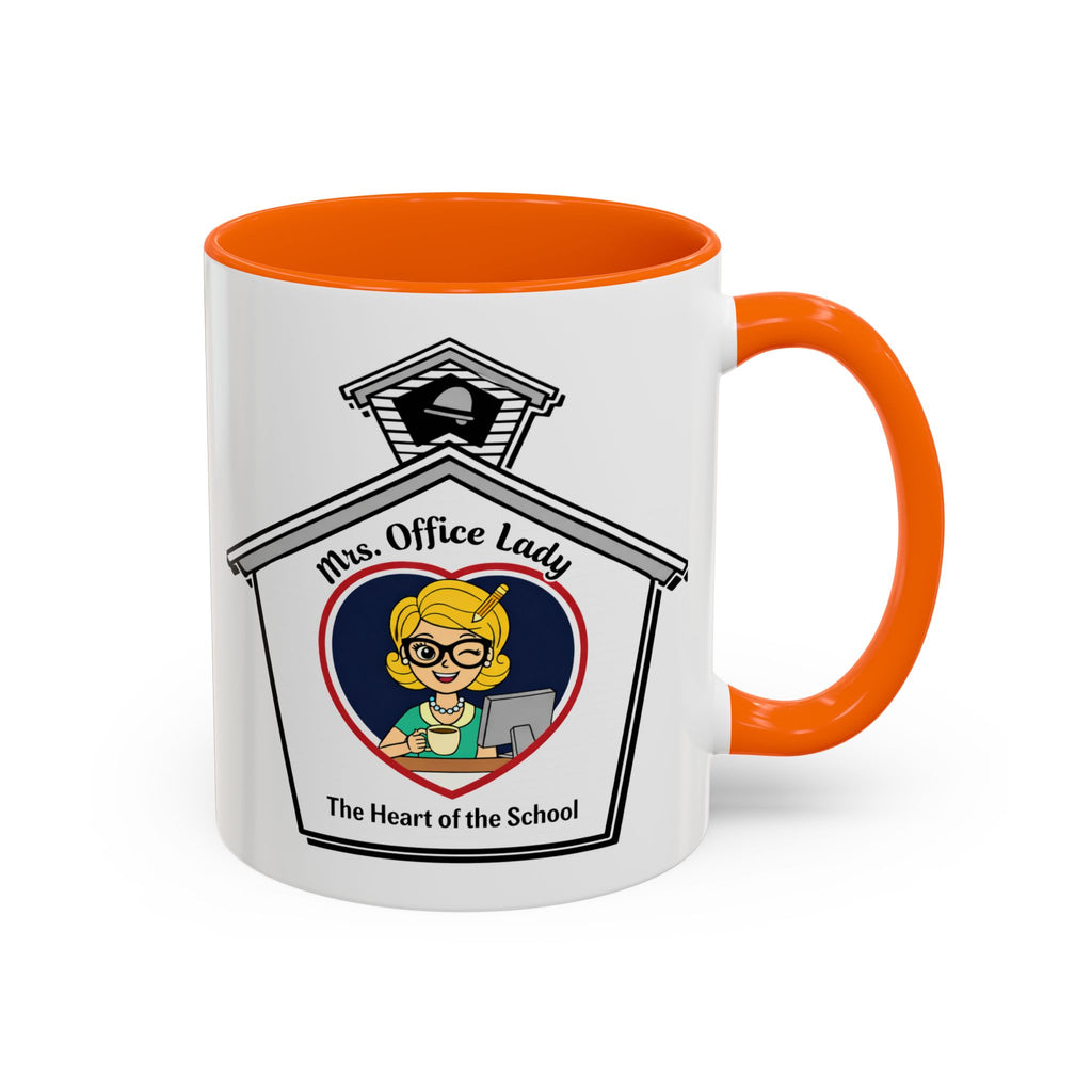 2. Mrs. Office Lady Coffee Mug — “The Heart of the School” Accent Mug (11/15oz)