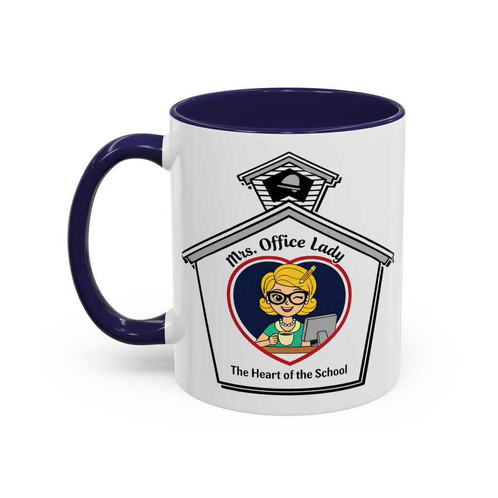2. Mrs. Office Lady Coffee Mug — “The Heart of the School” Accent Mug (11/15oz)