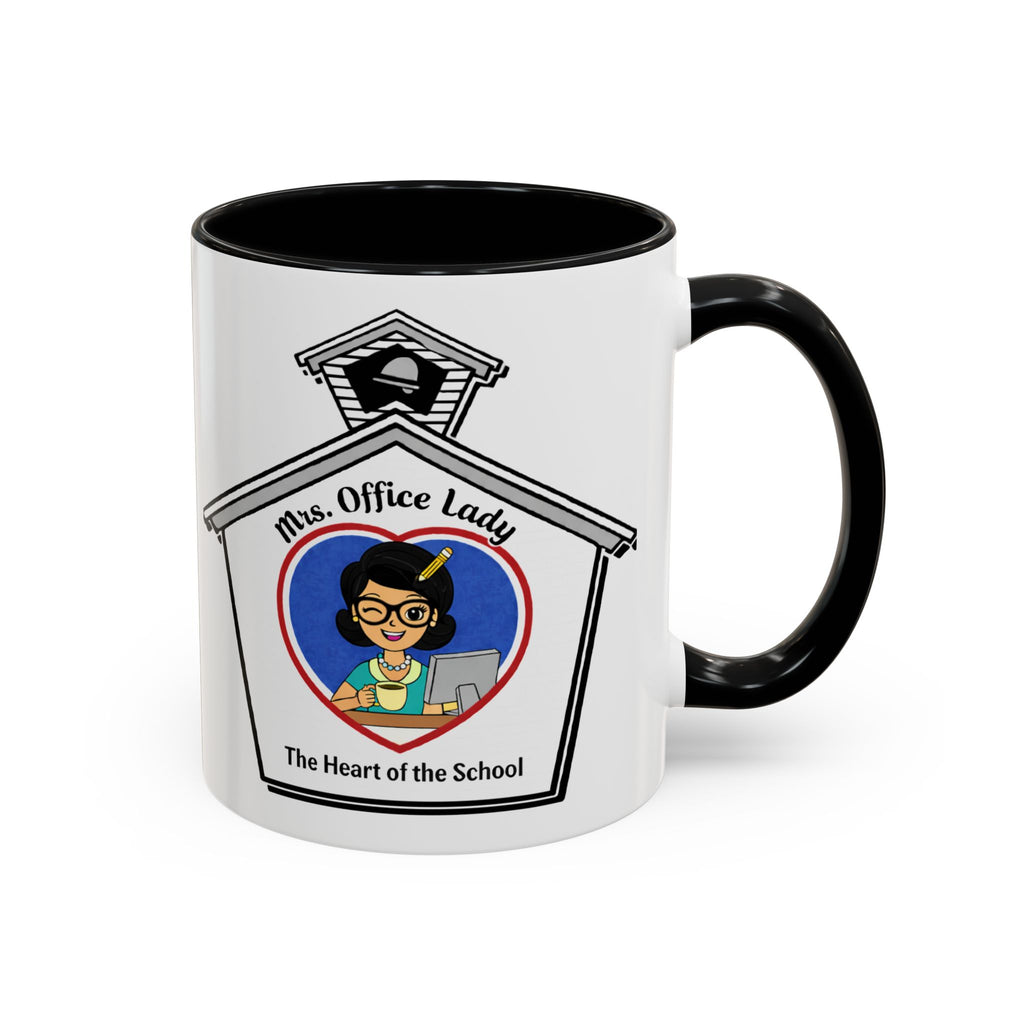 5. Mrs. Office Lady Coffee Mug — “The Heart of the School” Accent Mug (11/15oz)
