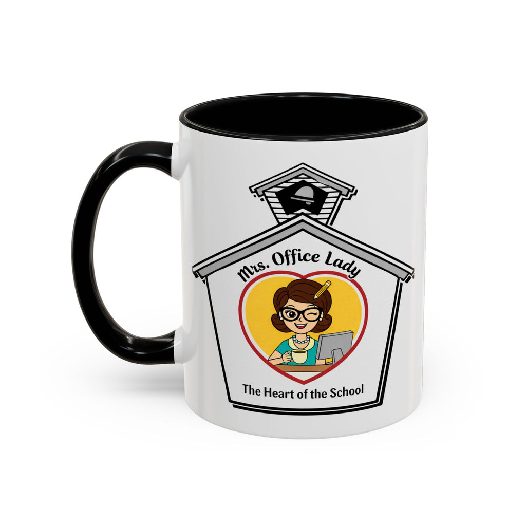 3. Mrs. Office Lady Coffee Mug — “The Heart of the School” Accent Mug (11/15oz)