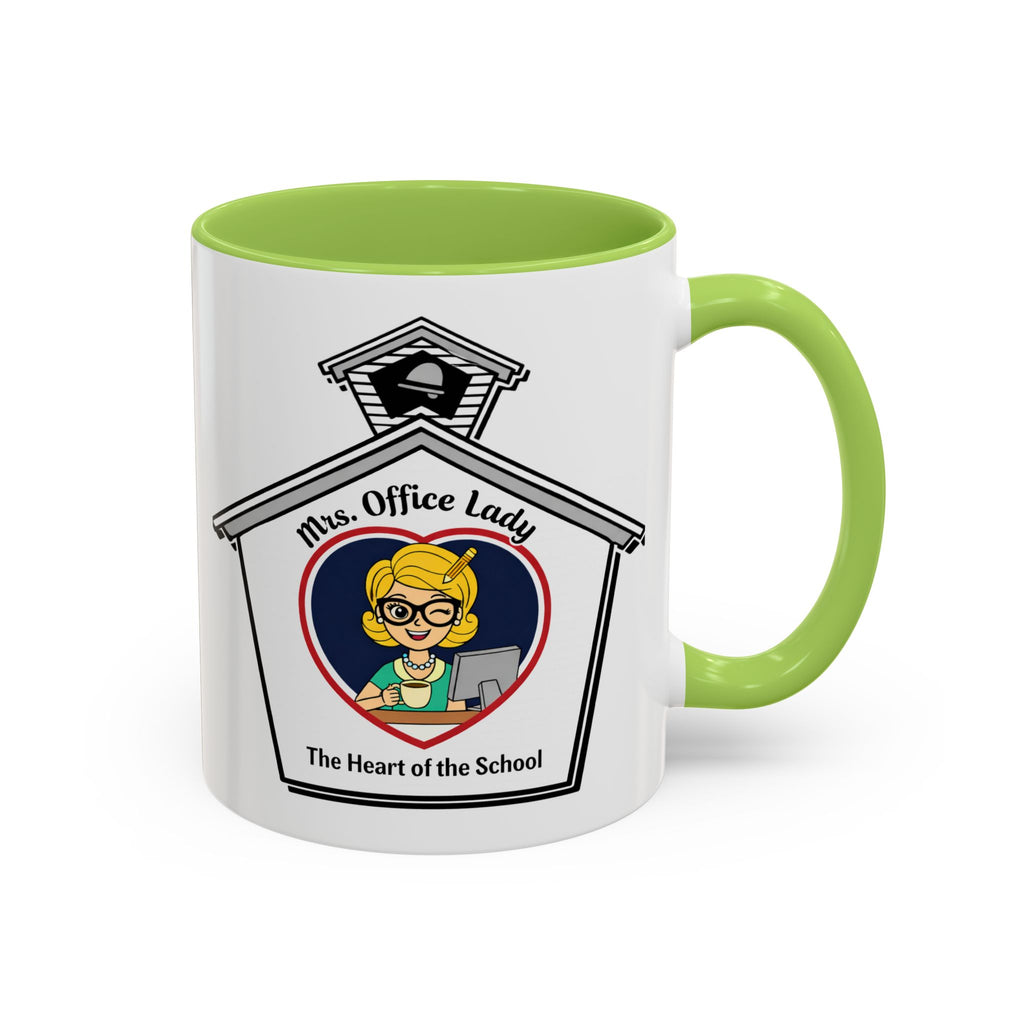 2. Mrs. Office Lady Coffee Mug — “The Heart of the School” Accent Mug (11/15oz)