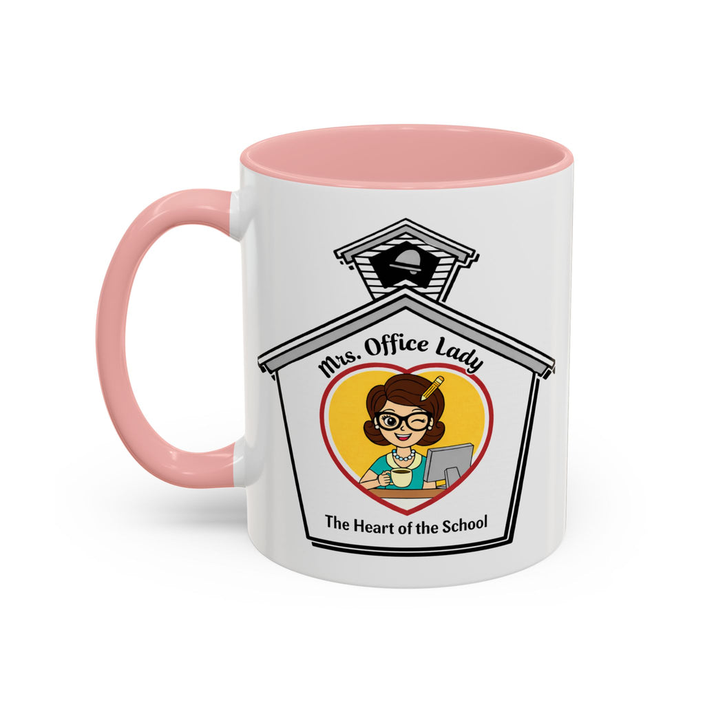 3. Mrs. Office Lady Coffee Mug — “The Heart of the School” Accent Mug (11/15oz)