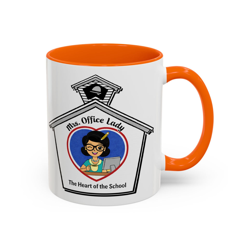 5. Mrs. Office Lady Coffee Mug — “The Heart of the School” Accent Mug (11/15oz)
