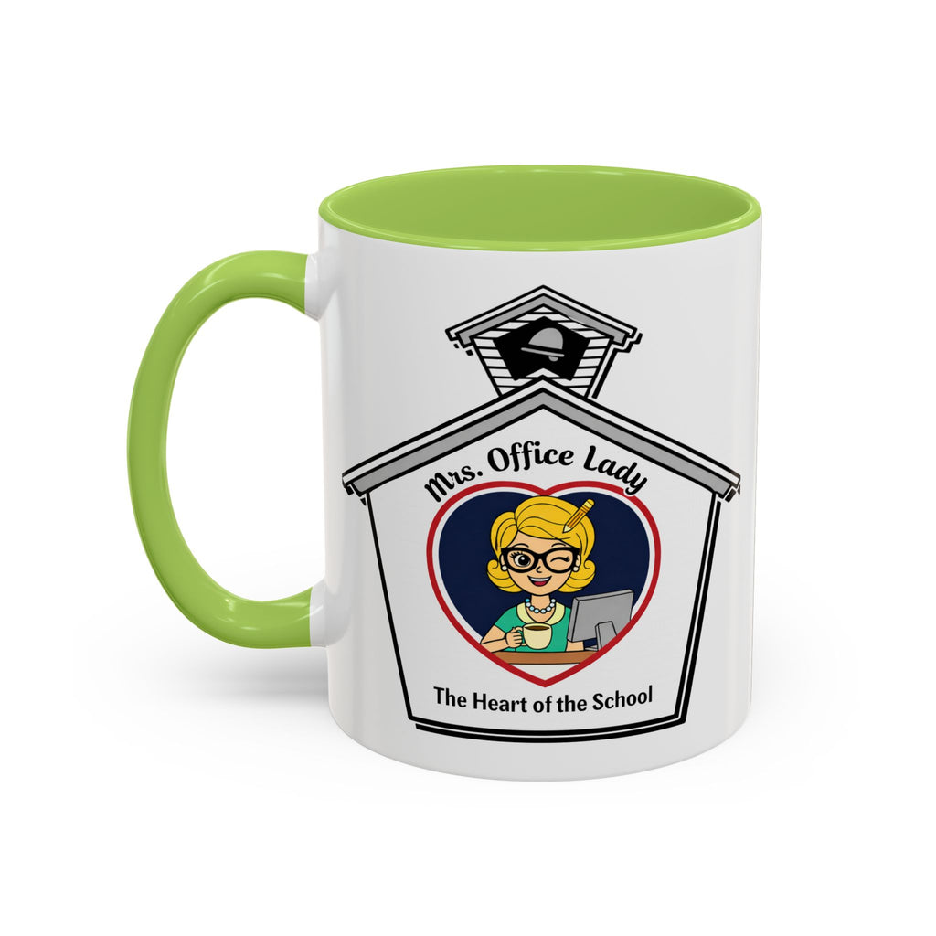 2. Mrs. Office Lady Coffee Mug — “The Heart of the School” Accent Mug (11/15oz)