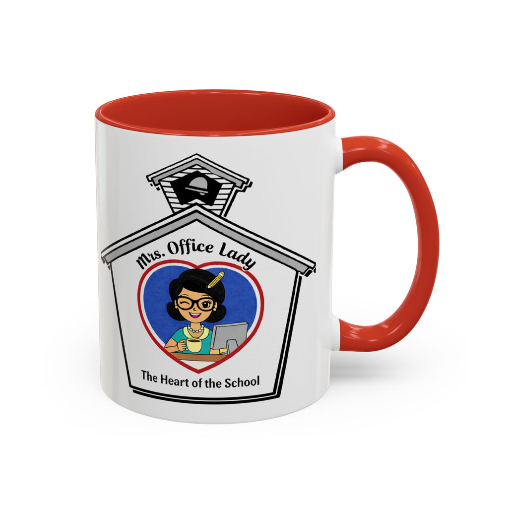 5. Mrs. Office Lady Coffee Mug — “The Heart of the School” Accent Mug (11/15oz)