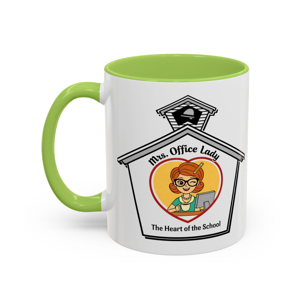 1. Mrs. Office Lady Coffee Mug — “The Heart of the School” Accent Mug (11/15oz)