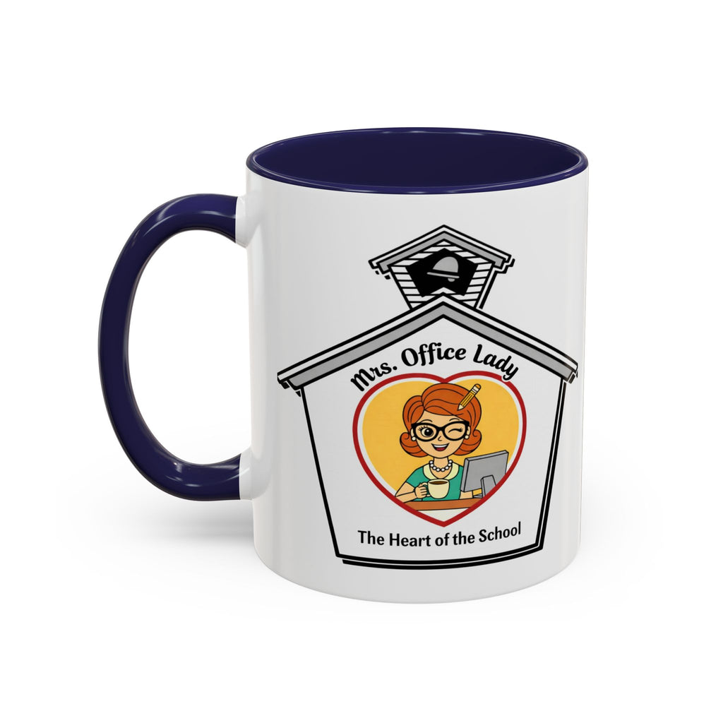 1. Mrs. Office Lady Coffee Mug — “The Heart of the School” Accent Mug (11/15oz)