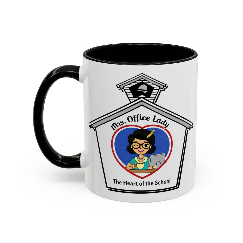 5. Mrs. Office Lady Coffee Mug — “The Heart of the School” Accent Mug (11/15oz)