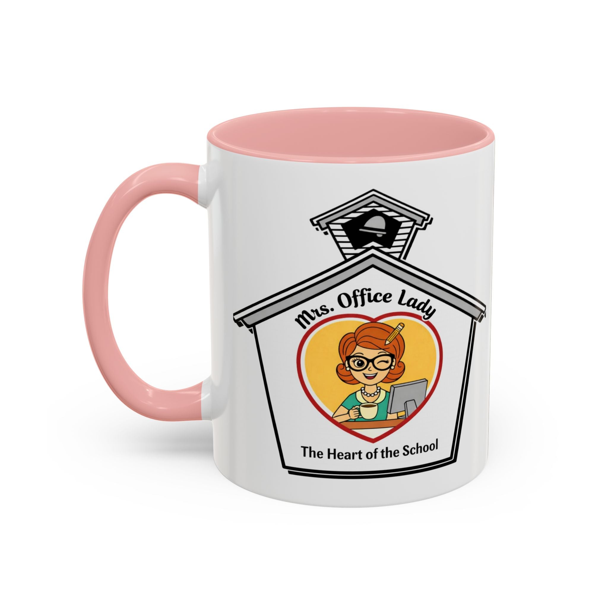 1. Mrs. Office Lady Coffee Mug — “The Heart of the School” Accent Mug (11/15oz)