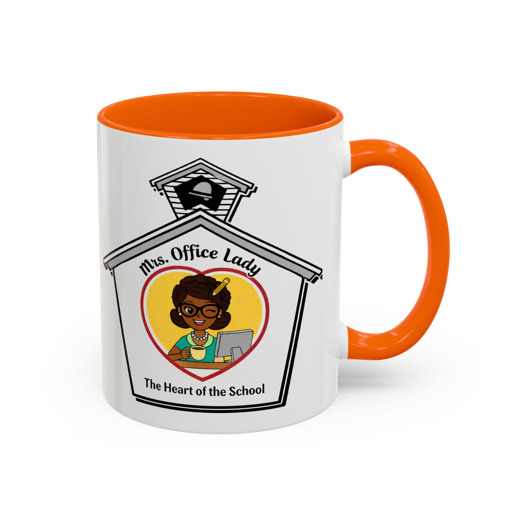 4. Mrs. Office Lady Coffee Mug — “The Heart of the School” Accent Mug (11/15oz)