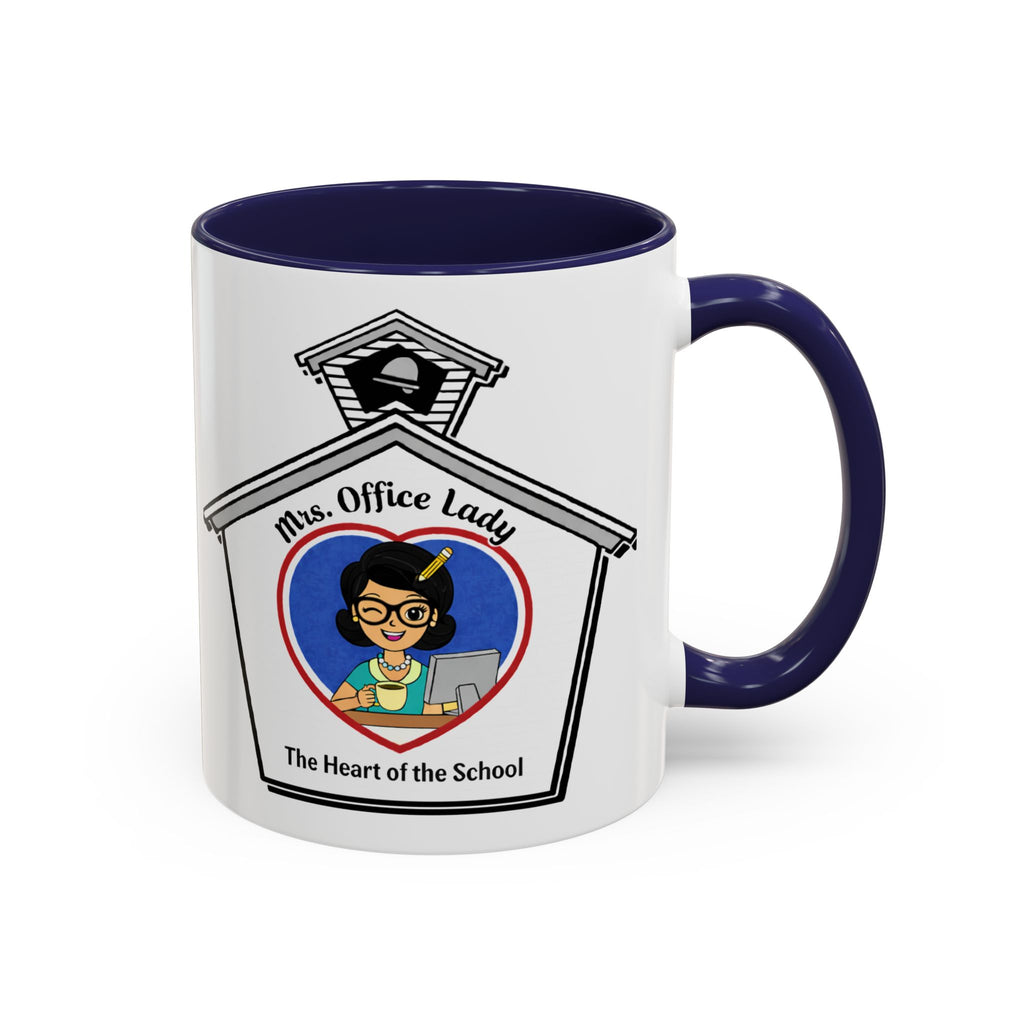 5. Mrs. Office Lady Coffee Mug — “The Heart of the School” Accent Mug (11/15oz)