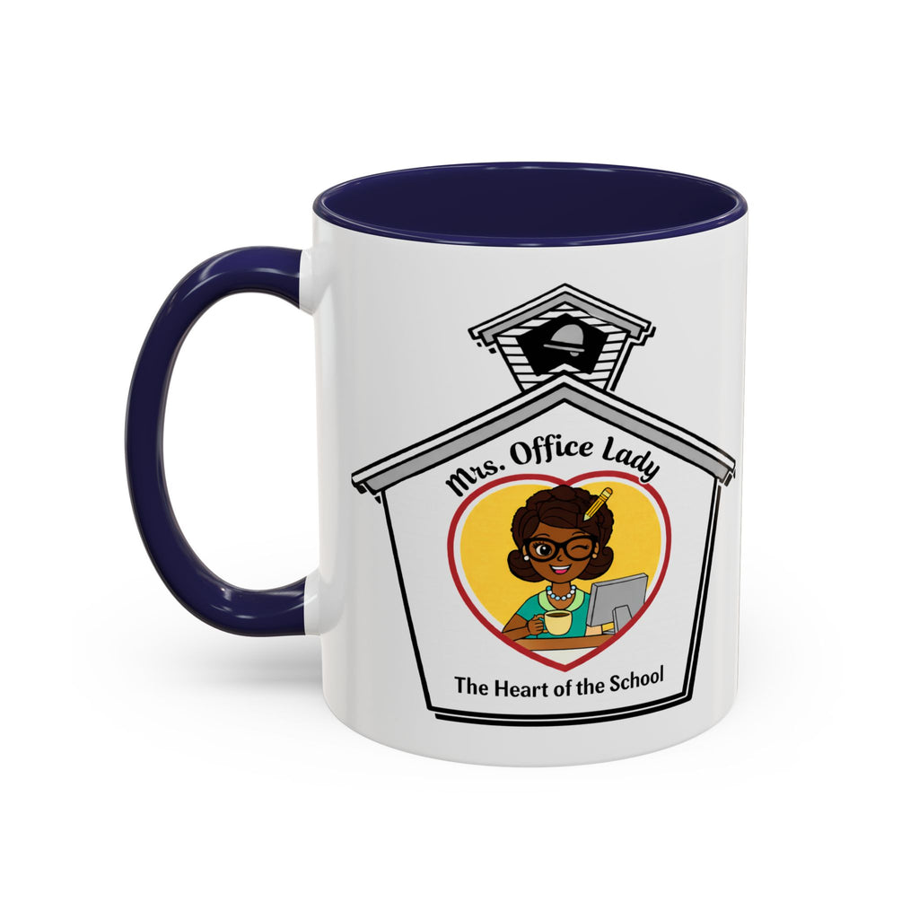 4. Mrs. Office Lady Coffee Mug — “The Heart of the School” Accent Mug (11/15oz)