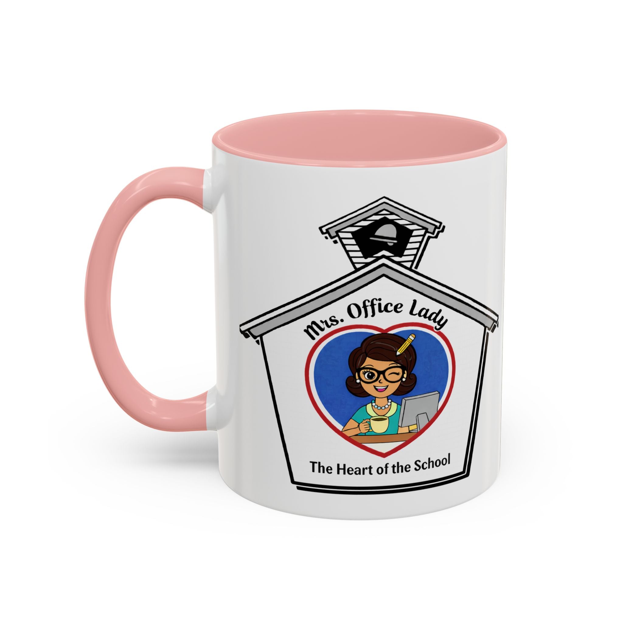 6. Mrs. Office Lady Coffee Mug — “The Heart of the School” Accent Mug (11/15oz)