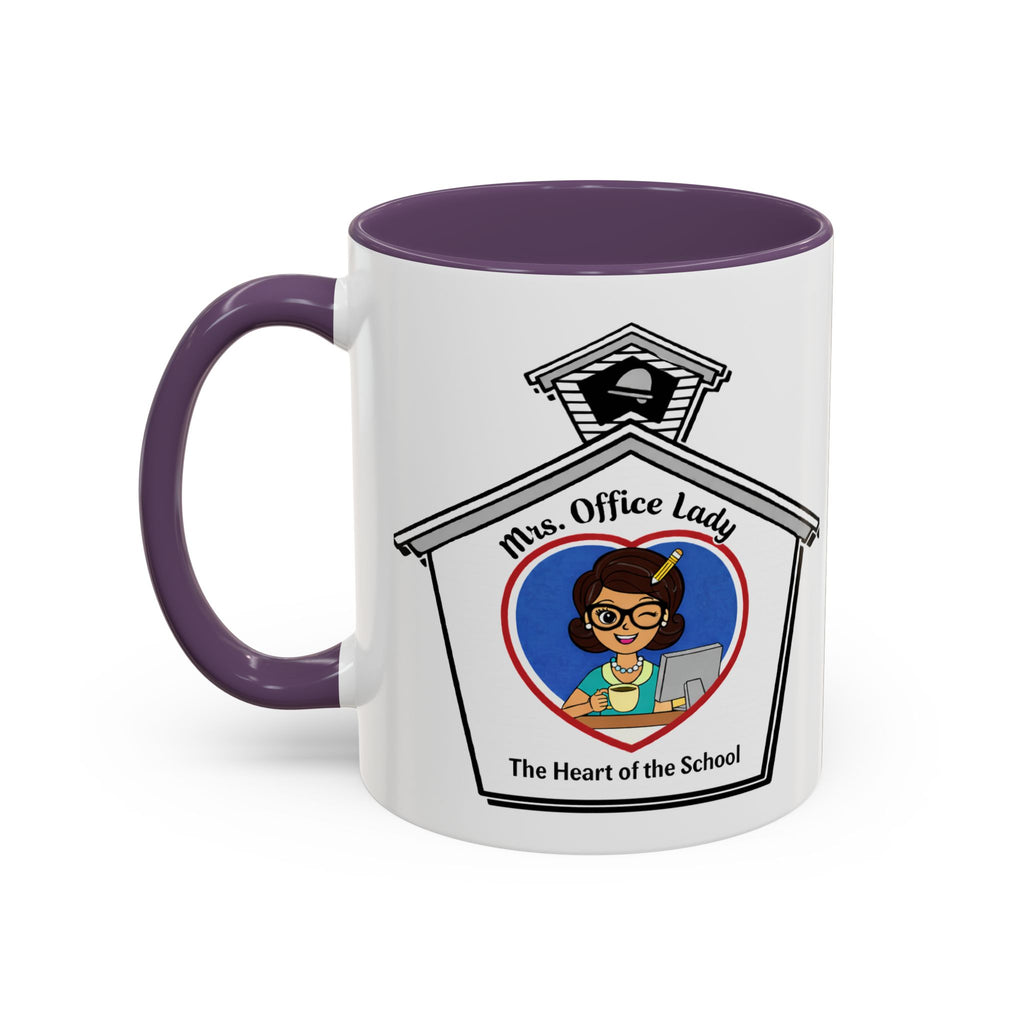 6. Mrs. Office Lady Coffee Mug — “The Heart of the School” Accent Mug (11/15oz)